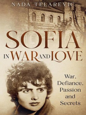 cover image of SOFIA in WAR and LOVE